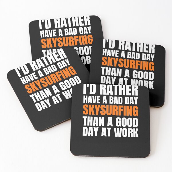 Item preview, I'd Rather Have a Bad Day Skysurfing designed and sold by Crafty-Mornings.