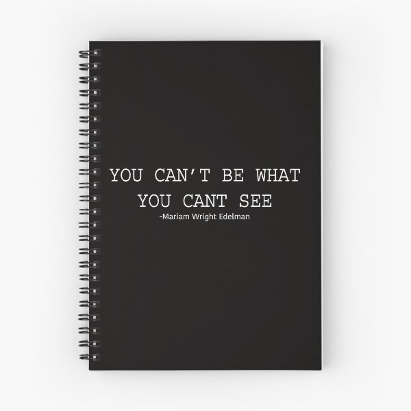 Item preview, You can't be what you can't see - Marian Wright Edelman designed and sold by Afternext.