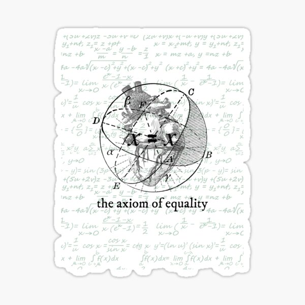 The Axiom of Equality Sticker