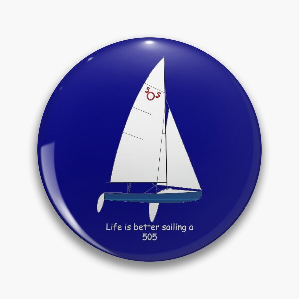 Item preview, International 505 Sailboat - Life is Better Sailing a 505 designed and sold by CHBB.