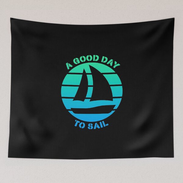 Item preview, A good day to sail, blue designed and sold by NiceSign.