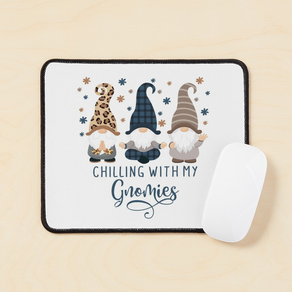 Chilling With My Gnomies - Winter Gnome Mouse Pad