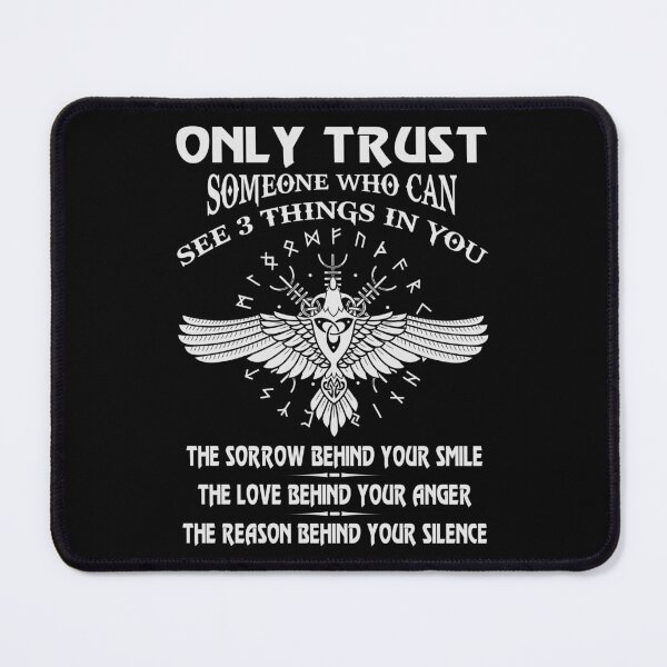 Item preview, Only Trust Someone Who Can See 3 Things In You Viking designed and sold by Dog-T-Shirts.