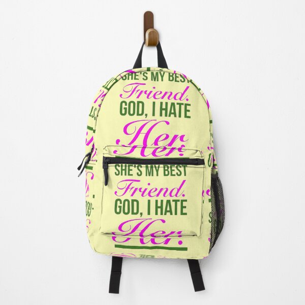 Item preview, Heathers The Musical Quotes - She's My Best Friend. God, I Hate Her.(green) designed and sold by Delandor.