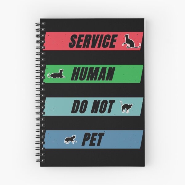 Item preview, Service Human Do Not Pet designed and sold by FridPix.