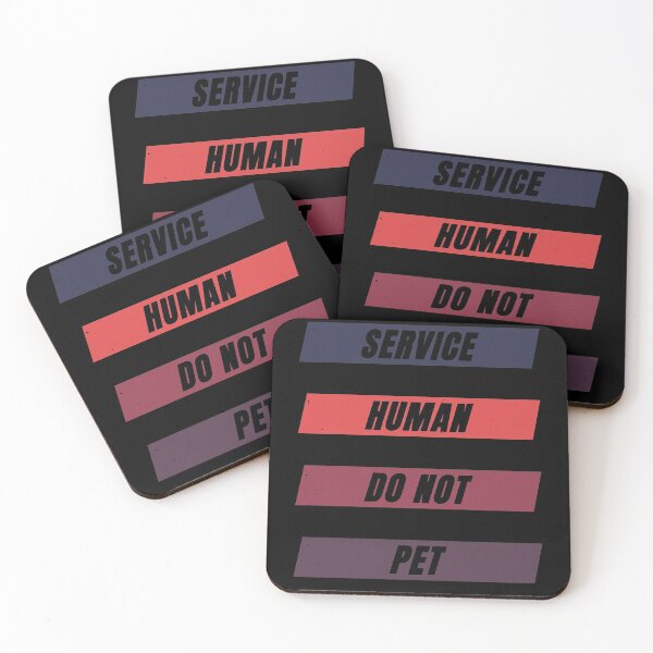 Item preview, Service Human Do Not Pet designed and sold by FridPix.