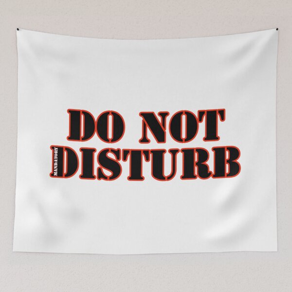 Item preview, DO NOT DISTURB MANDATORY  designed and sold by Mandatory.