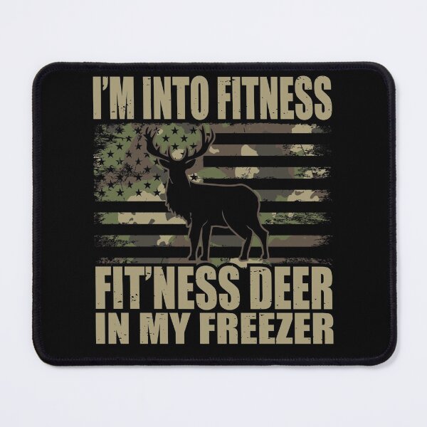 Item preview, I'm Into Fitness Fit'ness Deer In My Freezer designed and sold by My-Best-Life.