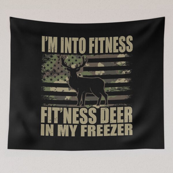 Item preview, I'm Into Fitness Fit'ness Deer In My Freezer designed and sold by My-Best-Life.