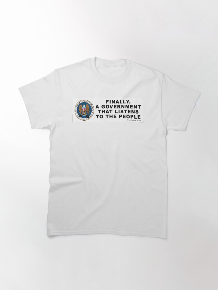 Alternate view of A Government that Listens Classic T-Shirt