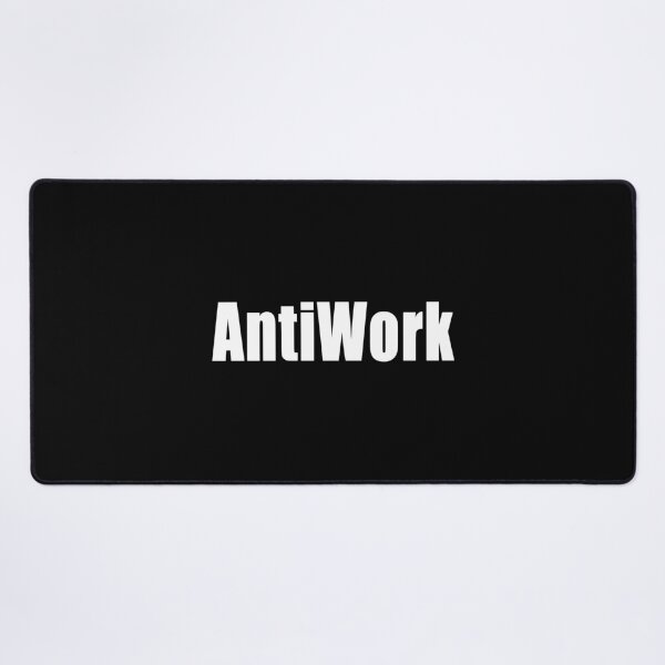 Item preview, AntiWork Great Resignation Workers Rights designed and sold by Jason Gilbert.