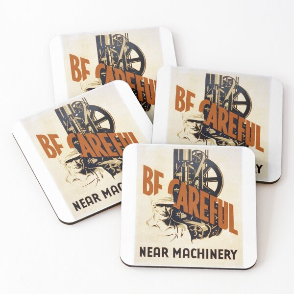 Item preview, Be Careful Near Machinery! designed and sold by WeeMonkey.