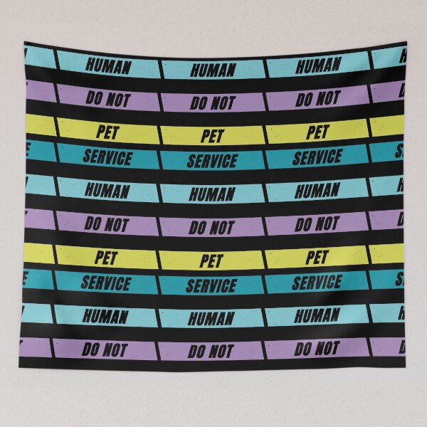 Item preview, Service Human Do Not Pet designed and sold by FridPix.