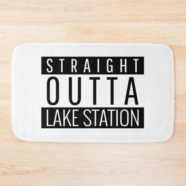 Item preview, Straight Outta Lake Station Indiana  designed and sold by Teelogic.
