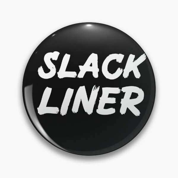 Item preview, Slack Liner for Slack Lining Fans  designed and sold by Mochi-Merch.