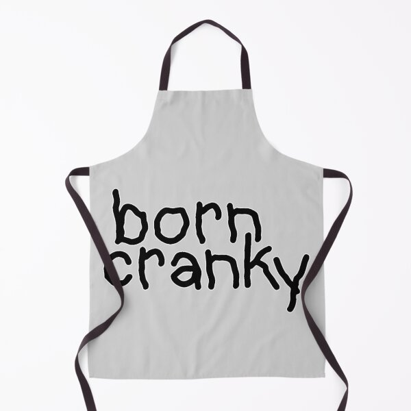 Item preview, born cranky designed and sold by Miranda Benson.