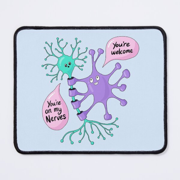 Item preview, Neuron On Your Nerves - Neuroscience designed and sold by BundaBear.