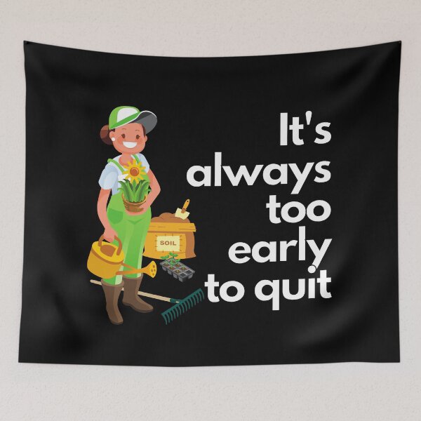 Item preview, Gardening motivational quote for women | gardener's inspiration apparel designed and sold by TheSeasonalYard.