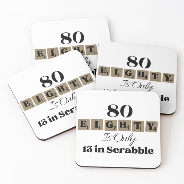 Item preview, 80 Eighty Is Only 13 In Scrabble Funny 80 th Birthday designed and sold by NishiiAgrawal.