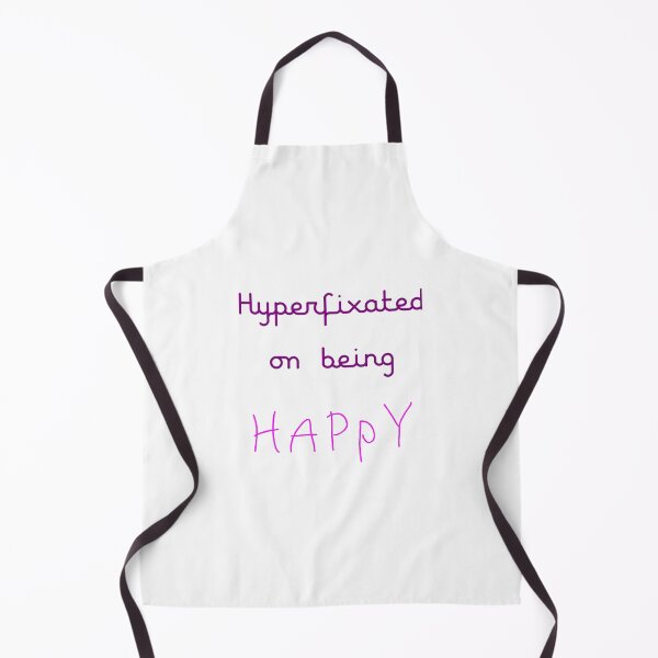 Item preview, hyperfixated on being happy designed and sold by ndmedia.