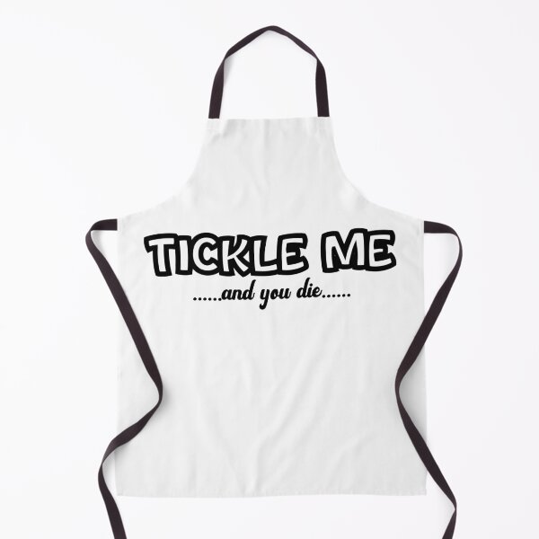 Item preview, Tickle Me And You Die Funny Cute  designed and sold by CBCreations73.