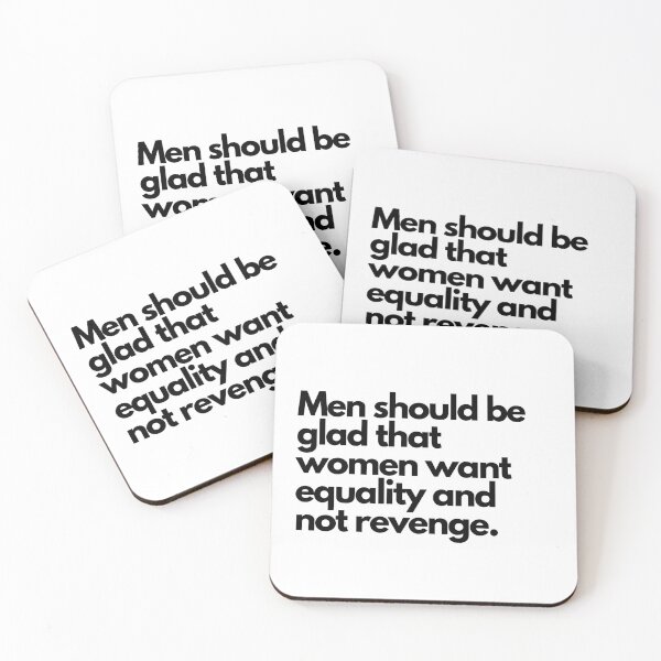 Item preview, Men Should Be Glad That Women Want Equality Not Revenge designed and sold by rosendosen.