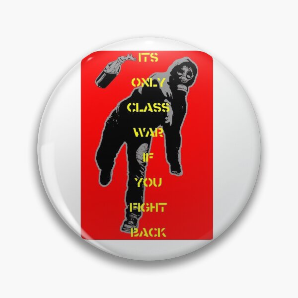 Item preview, It's only class war if you fight back designed and sold by CommunistGoods.