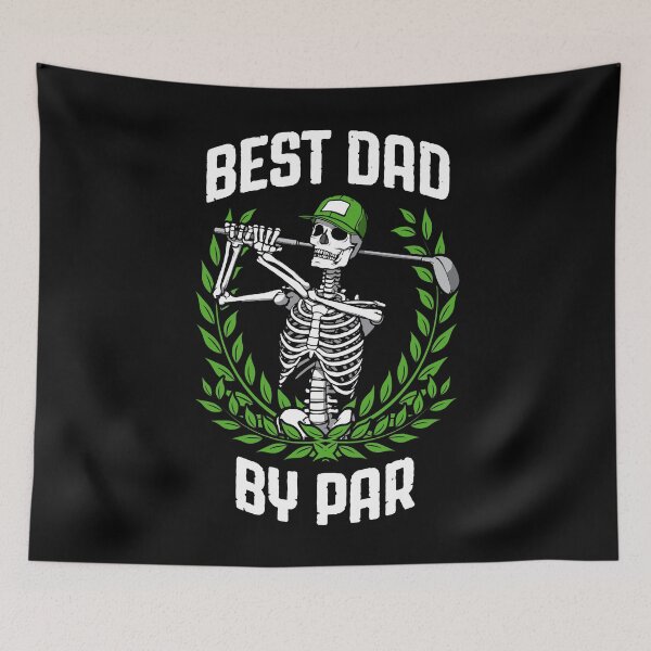 Item preview, Best Dad By Par Golf Funny Golfing Skeleton Golfer Quote designed and sold by GrandeDuc.