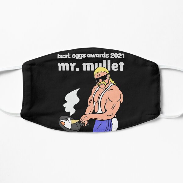 Mr Mullet Eggs Flat Mask