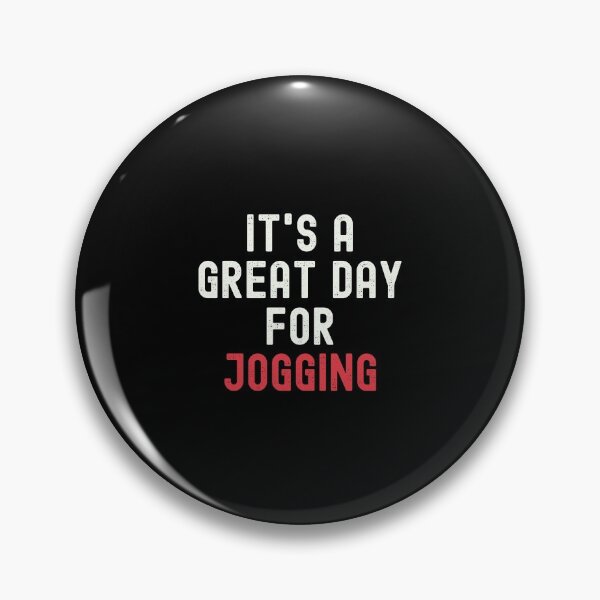 Item preview, It's a Great Day for Jogging designed and sold by kindxinn.