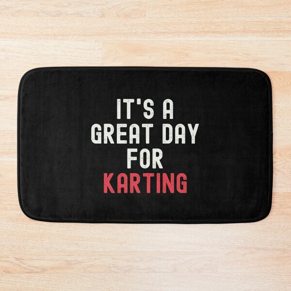 Item preview, It's a Great Day for Karting designed and sold by kindxinn.