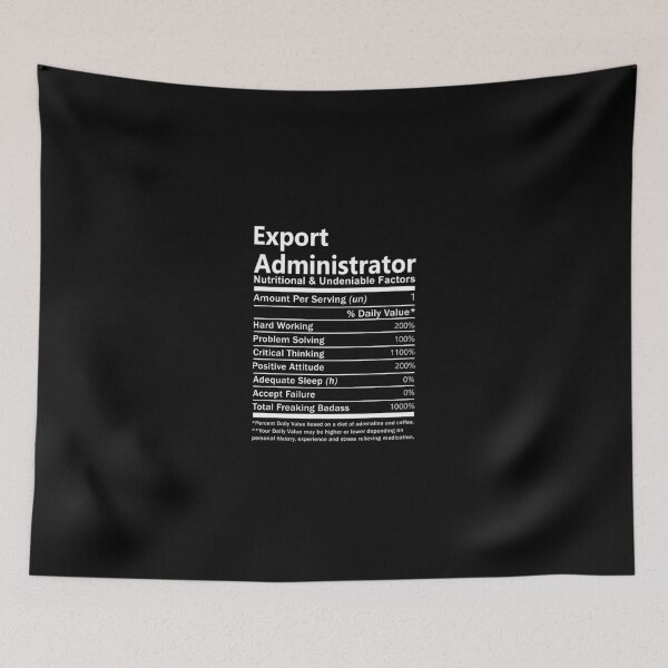 Item preview, Export Administrator T Shirt - Nutritional and Undeniable Factors Gift Item Tee designed and sold by oslandefren.