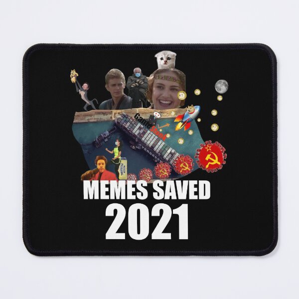 Item preview, Memes Saved 2021 designed and sold by FunGuru.
