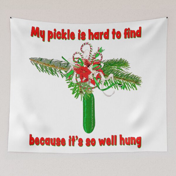 Item preview, My Pickle Is Hard To Find designed and sold by John Raymond Barker.