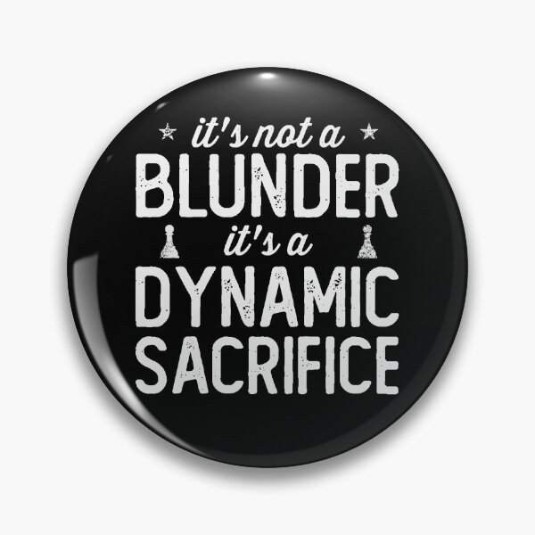 Item preview, It's not a Blunder, it's ... designed and sold by ChessMadness.