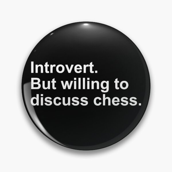 Item preview, Introvert Butt Willing To Discuss Chess designed and sold by ChessMadness.