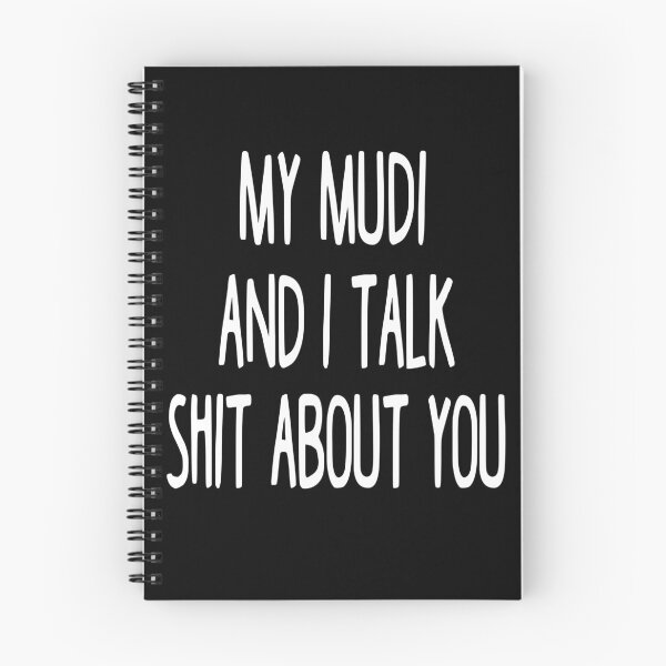Item preview, My Mudi And I Talk Shit About You designed and sold by clickmostro.
