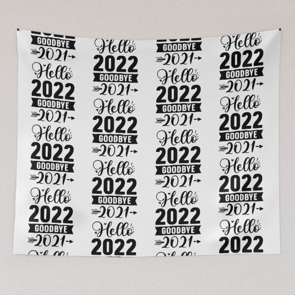 Item preview, HELLO 2022 GOODBYE 2021 designed and sold by GamaArtDesign.