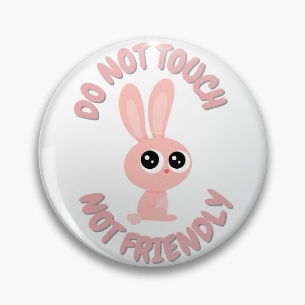 Item preview, Not Friendly Do Not Touch designed and sold by AnnaAndVibes.
