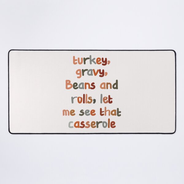 Item preview, cute turkey gravy, beans and rolls let me see that casserole designed and sold by Jake Knifer.
