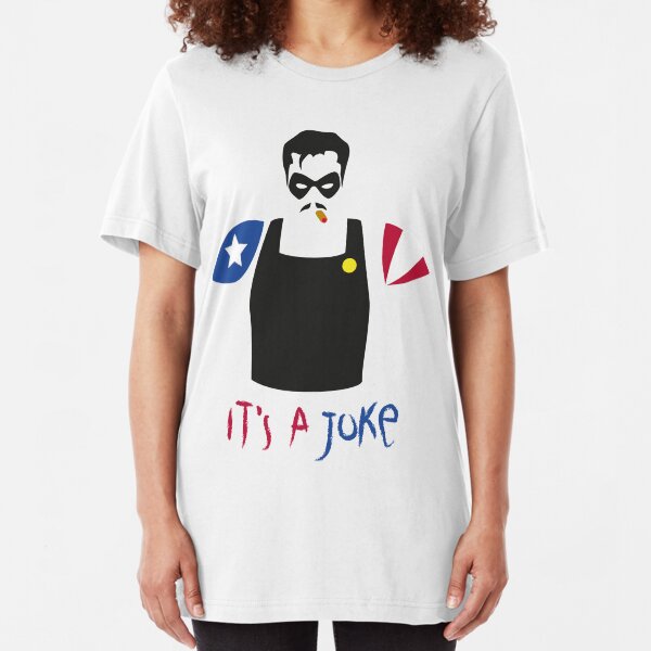 A Joke Slim Fit T-Shirt