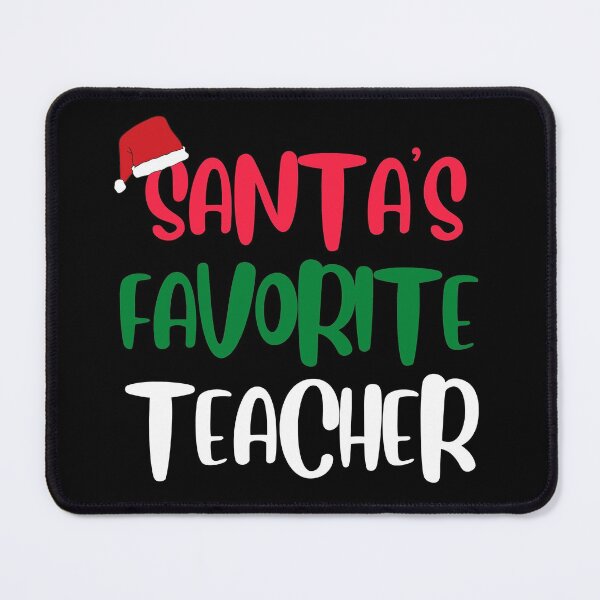 Item preview, Santa's Favorite Teacher designed and sold by SunfullyYours.