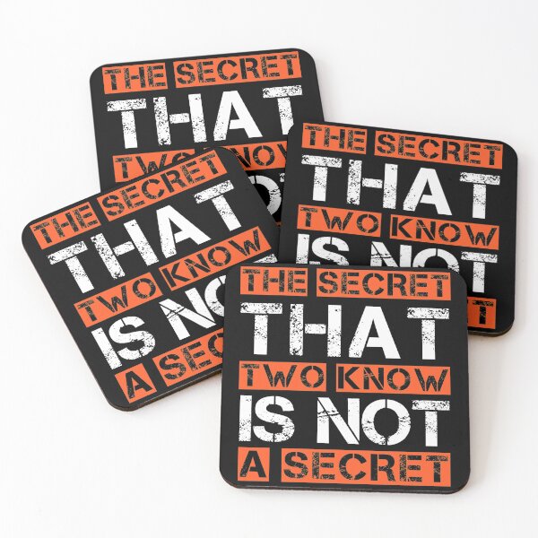 Item preview, The secret that two know is not a secret designed and sold by cizito.