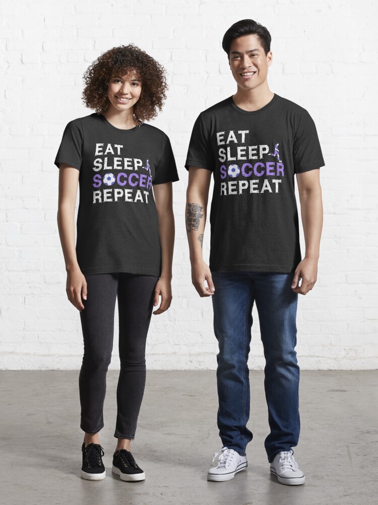 Eat Sleep Soccer Repeat Shirt Cool Sport Player Gift Tshirt