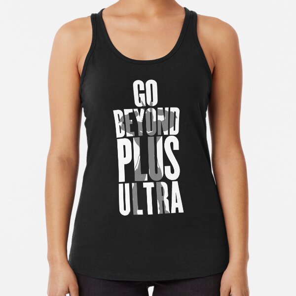 Go Beyond! Racerback Tank Top