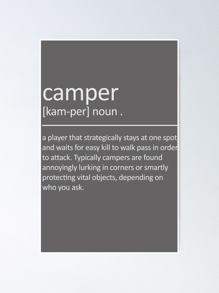 "Funny Camper Definition Gaming Art" Poster by Gamicnum Redbubble