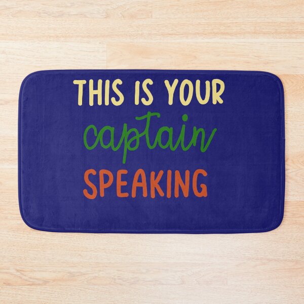 Item preview, This is your captain speaking  designed and sold by Becky-Marie.