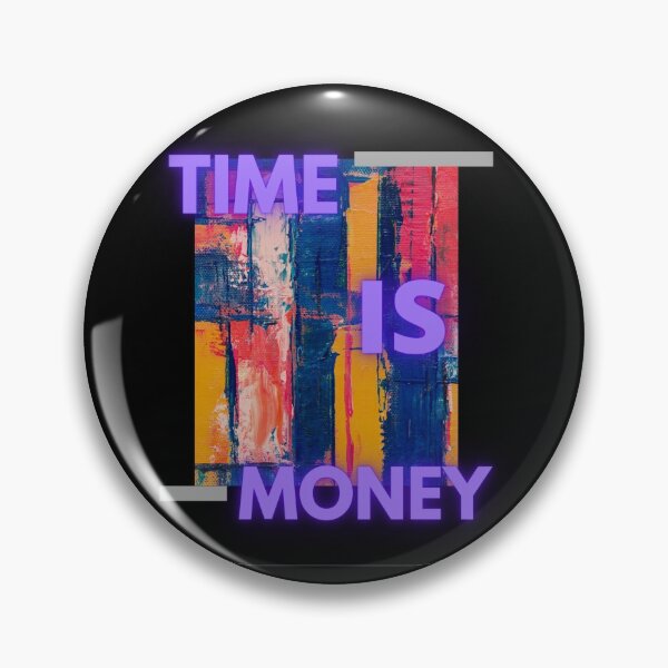 Item preview, TIME IS MONEY designed and sold by axelletresor.