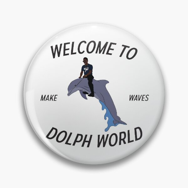 Item preview, Welcome to Dolph World designed and sold by TheWavePool.
