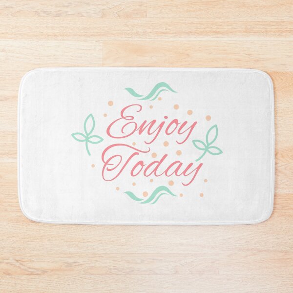 Item preview, Enjoy Today - Motivational Design designed and sold by Psych-odyssey.